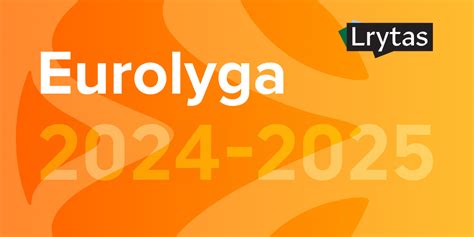 eurolygos tvarkaraštis 2023|Tvarkaraštis / Eurolyga 2023/2024 .